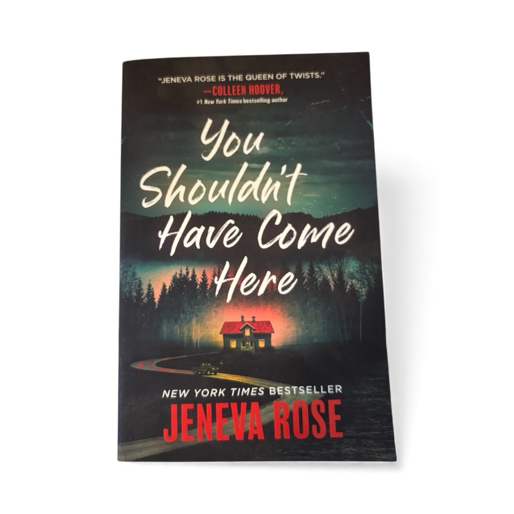 'You Shouldn't Have Come Here' By Jeneva Rose Coffee Table Book Paper Back